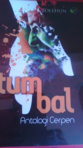 Antologi Cerpen "Tumbal" Karya Solehun